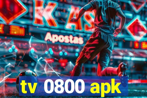 tv 0800 apk