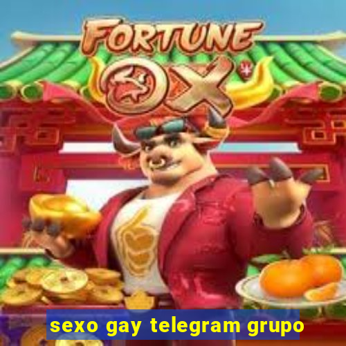 sexo gay telegram grupo