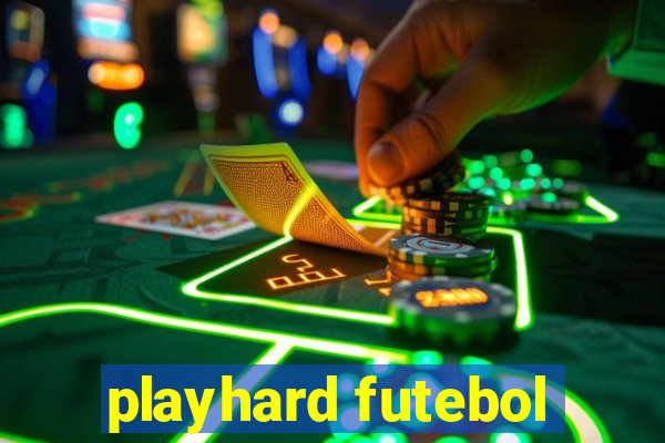 playhard futebol