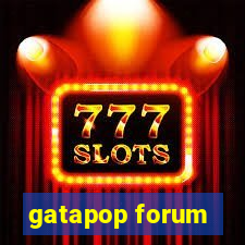 gatapop forum