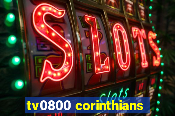 tv0800 corinthians