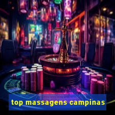 top massagens campinas