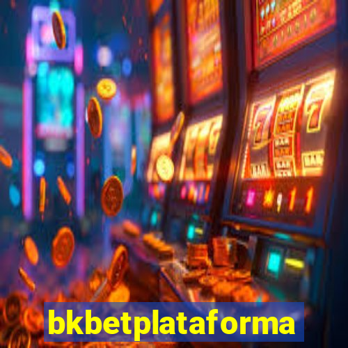 bkbetplataforma