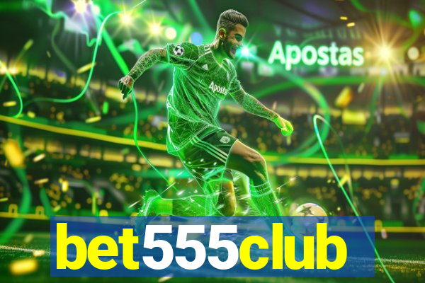 bet555club