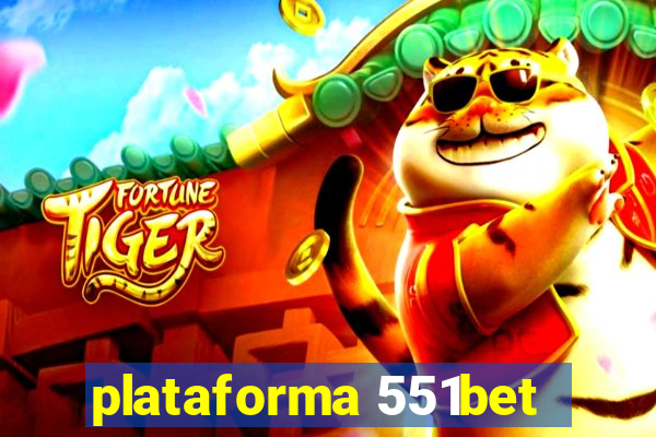 plataforma 551bet