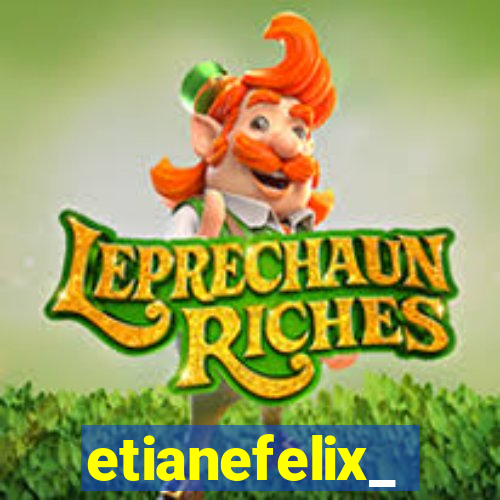 etianefelix_