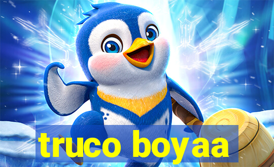 truco boyaa