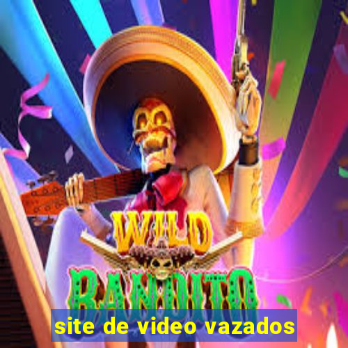 site de video vazados