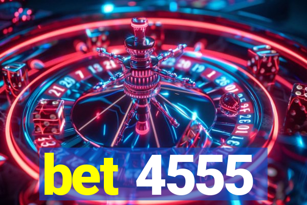 bet 4555