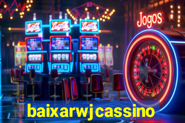 baixarwjcassino