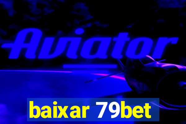 baixar 79bet