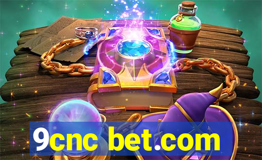 9cnc bet.com