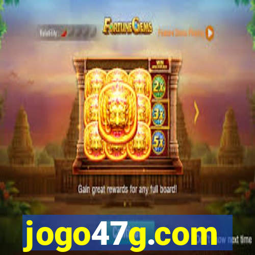 jogo47g.com