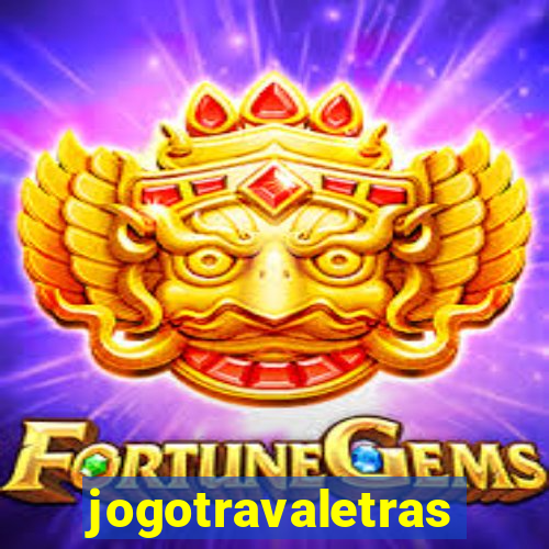 jogotravaletras