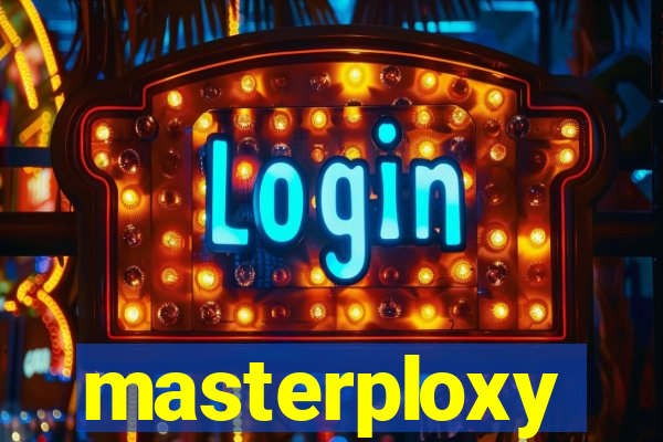 masterploxy