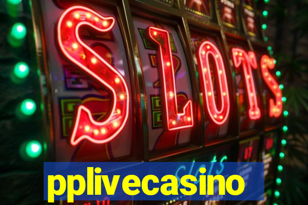 pplivecasino