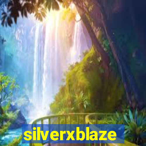 silverxblaze