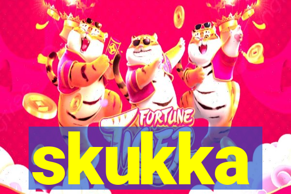 skukka