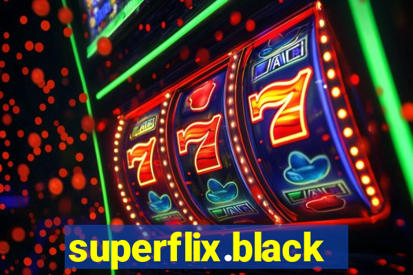 superflix.black