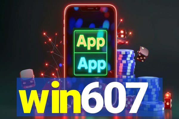 win607