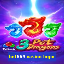 bet569 casino login