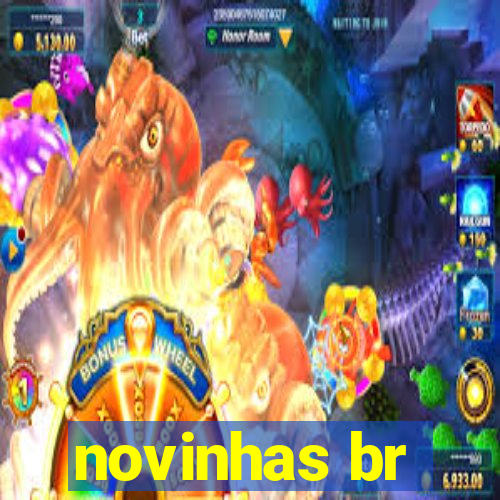 novinhas br