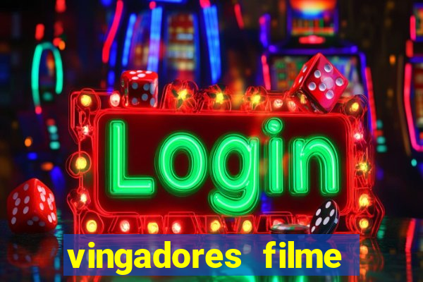 vingadores filme completo dublado google drive