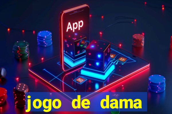 jogo de dama valendo dinheiro