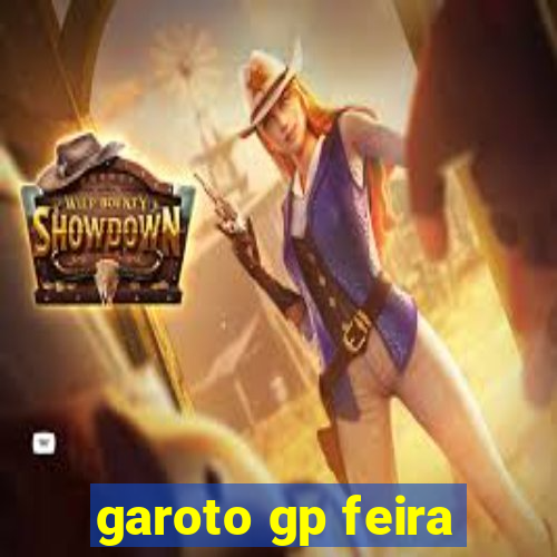 garoto gp feira