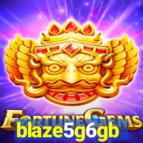 blaze5g6gb