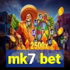 mk7 bet