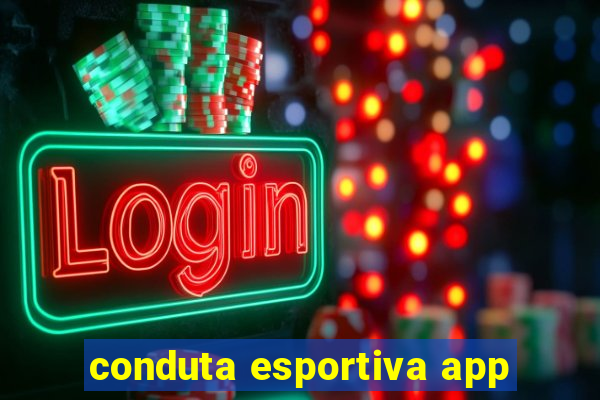 conduta esportiva app