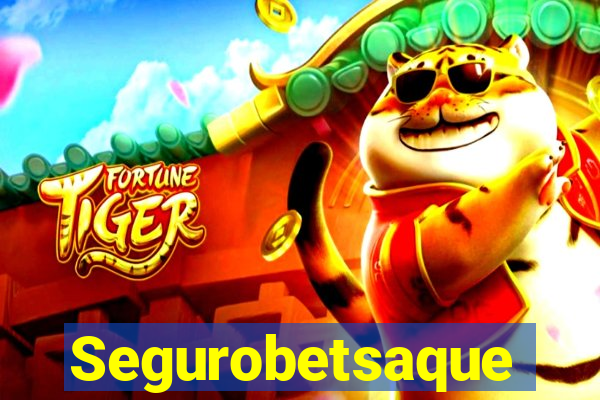 Segurobetsaque