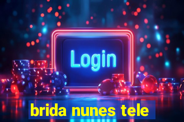 brida nunes tele