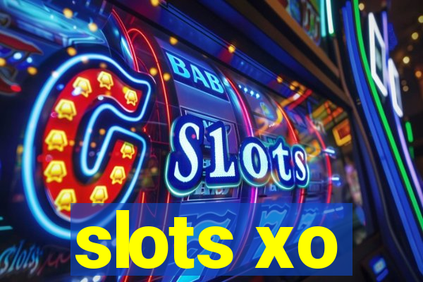 slots xo