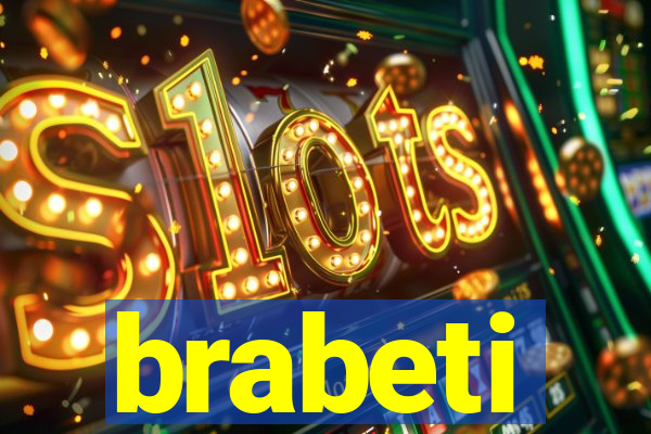 brabeti