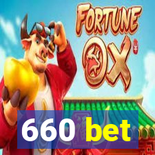 660 bet