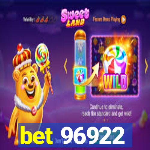 bet 96922