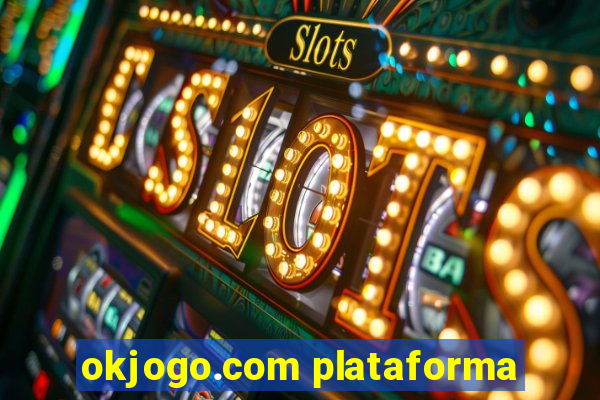 okjogo.com plataforma