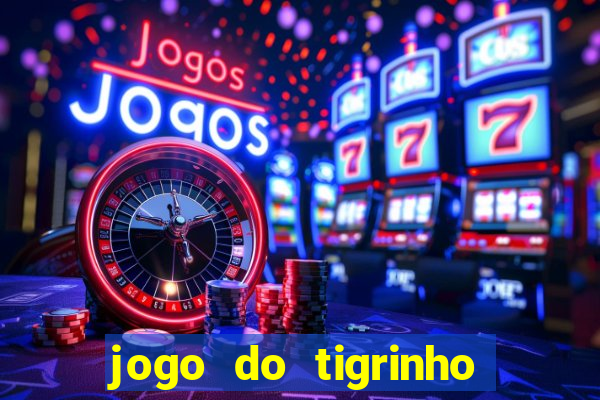 jogo do tigrinho pagando bem