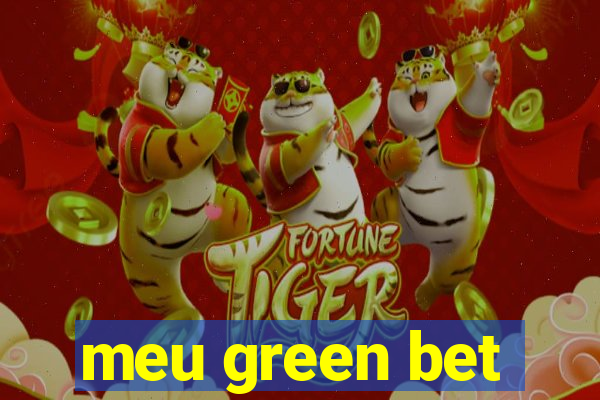 meu green bet