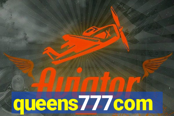 queens777com