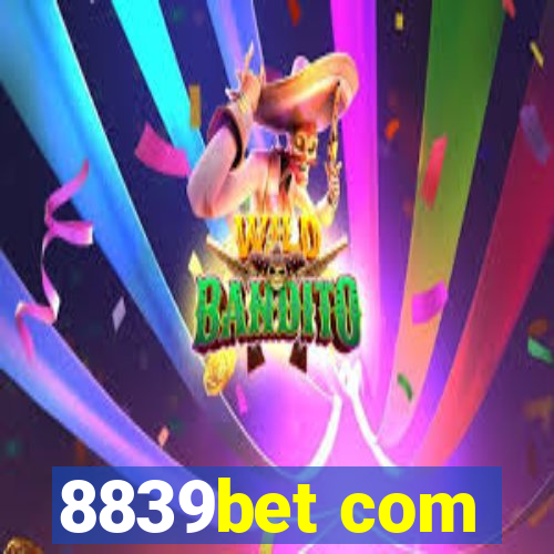 8839bet com