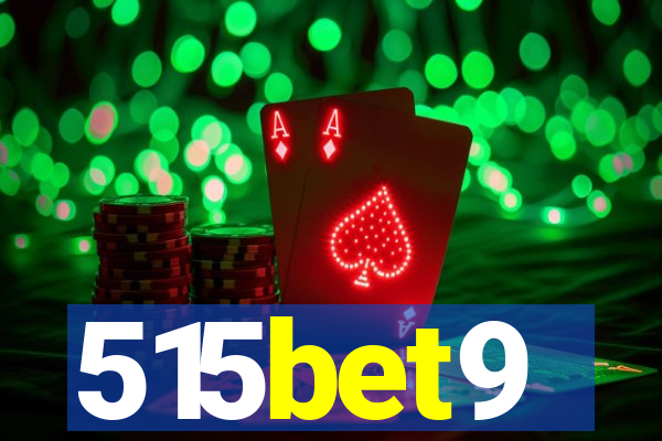 515bet9