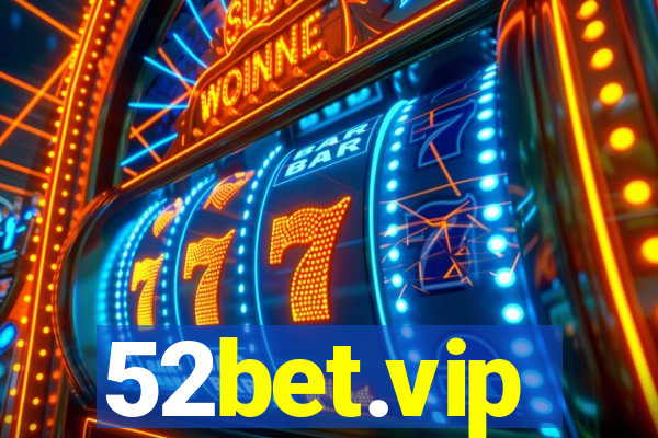 52bet.vip