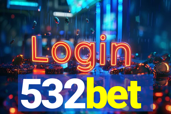 532bet