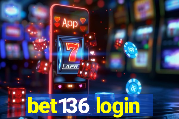 bet136 login