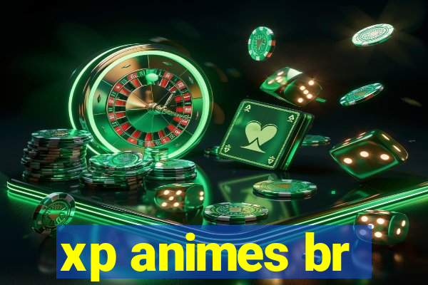 xp animes br