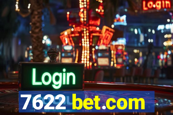 7622 bet.com