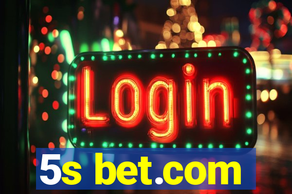 5s bet.com